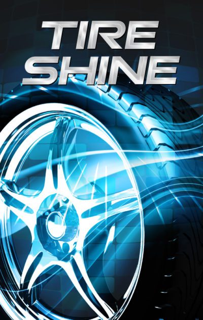 WM Tire Shine V1 28x44 Signage